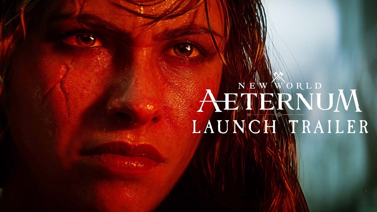 New World Aeternum - Launch Trailer Latest Update & Release Date