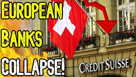 EUROPEAN BANKS COLLAPSE! - Global Financial CRISIS! - Credit Suisse Craters!