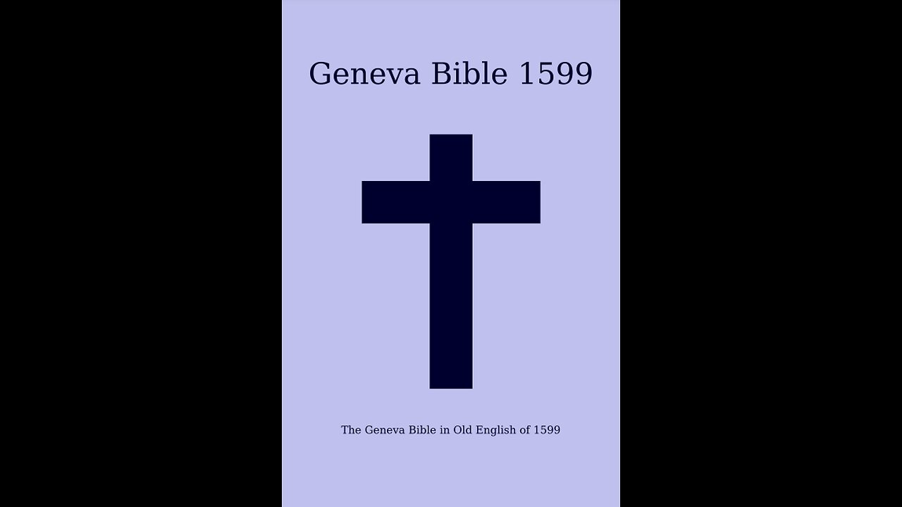 Genesis from the newly translated Geneva Bible