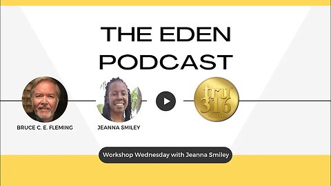 S12EP03 Eden Podcast - Workshop Wednesday with Jeanna Smiley