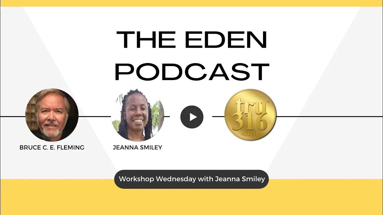 S12EP03 Eden Podcast - Workshop Wednesday with Jeanna Smiley