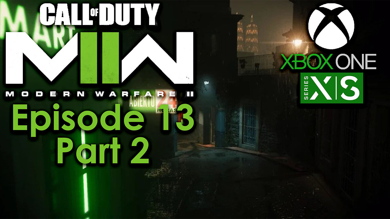 Call of Duty Modern Warfare II Campaign Xbox Gameplay Episode 13 Part 2 - Alone Church