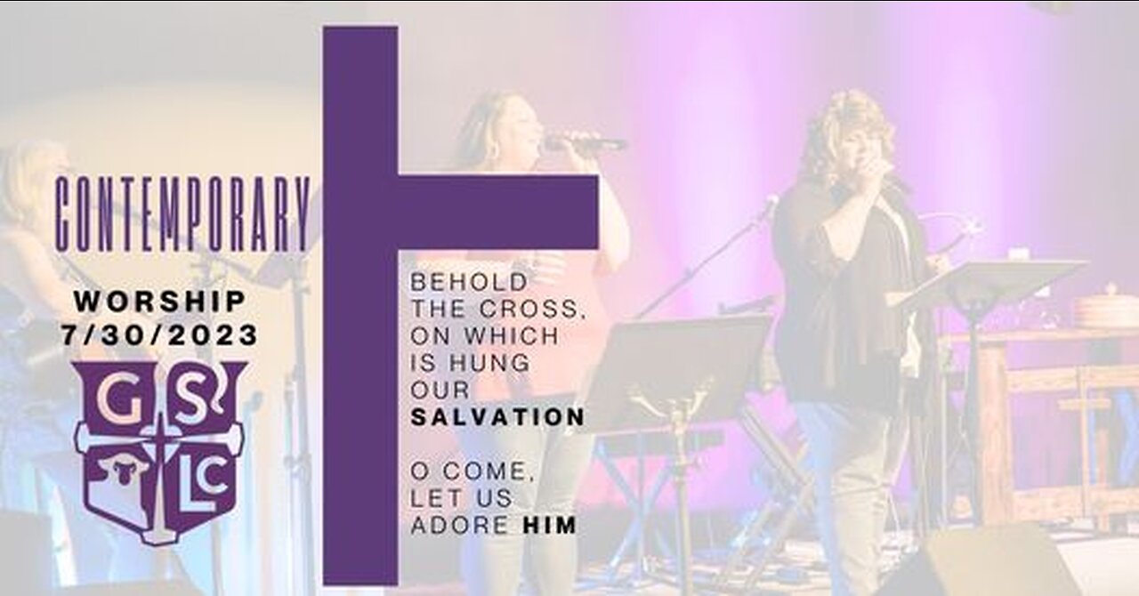 7/30/2023 -- Contemporary Worship-- Good Shepherd Lutheran Church, Chattanooga, TN