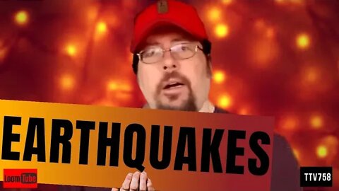 EARTHQUAKES - 011920 TTV758