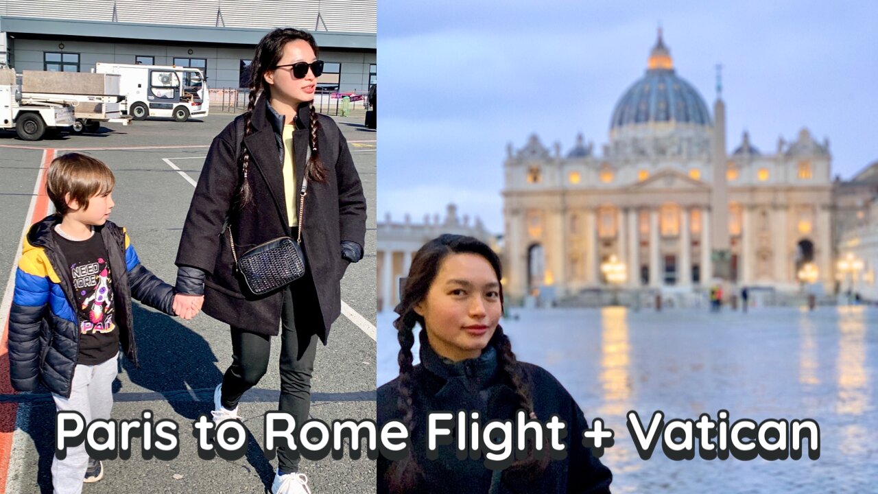 Paris to Rome Flight, Vatican, Jollibee