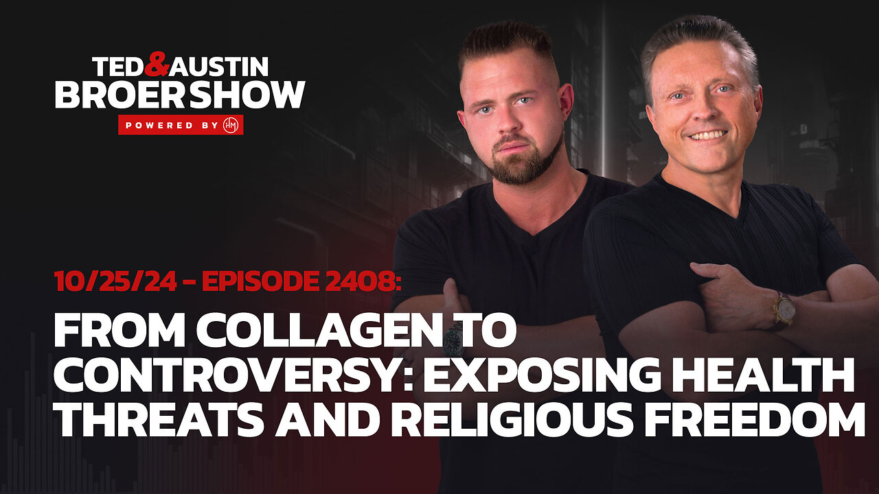 10/25/24 From Collagen to Controversy: Exposing Health Threats and Religious Freedom