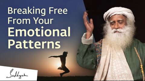 How to Overcome Compulsive Emotional Patterns? | Sadhguru Answers