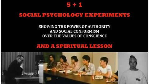 5+1 SOCIAL PSYCHOLOGY EXPERIMENTS and a SPIRITUAL LESSON (2022)