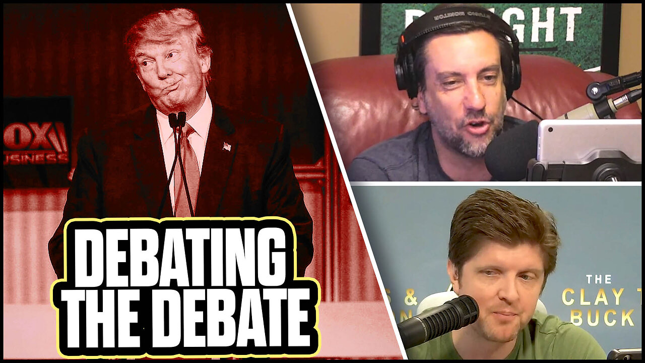 Should Trump Debate? | The Clay Travis & Buck Sexton Show