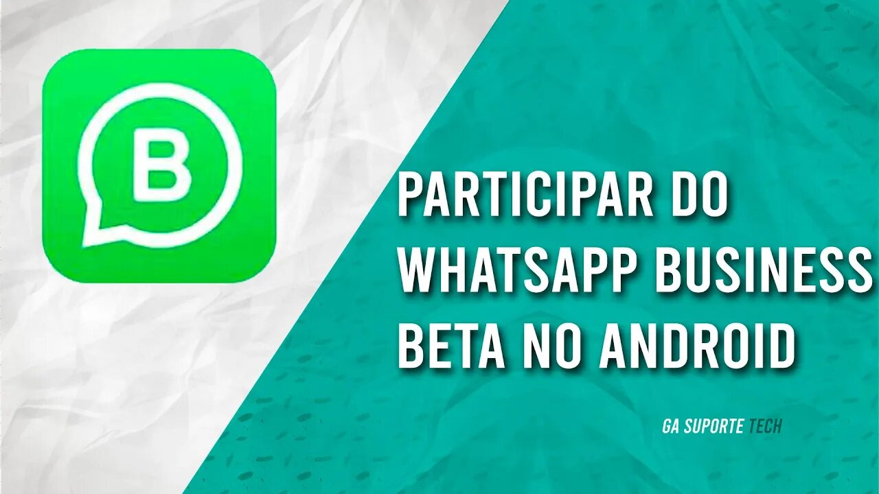 Como PARTICIPAR do WhatsApp Business Beta no ANDROID