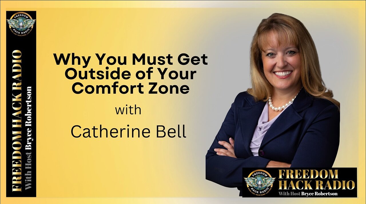 Why You Must Get Outside of Your Comfort Zone with Catherine Bell