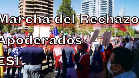 Marcha del Rechazo, Apoderados, ESI y mas...