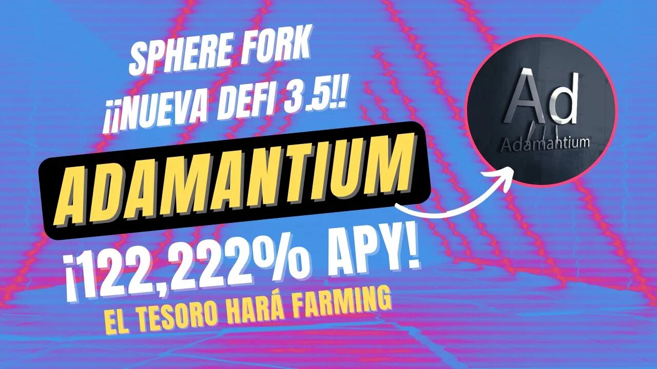 ADAMANTIUM 🤑🤑 Nueva DEFI 3.5 122.222% APY SPHERE fork en la BSC