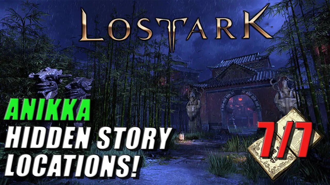 LOST ARK - ANIKKA HIDDEN STORY LOCATIONS! | ADVENTURE TOME