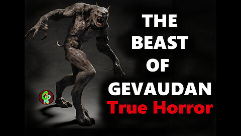 The Beast of Gevaudan