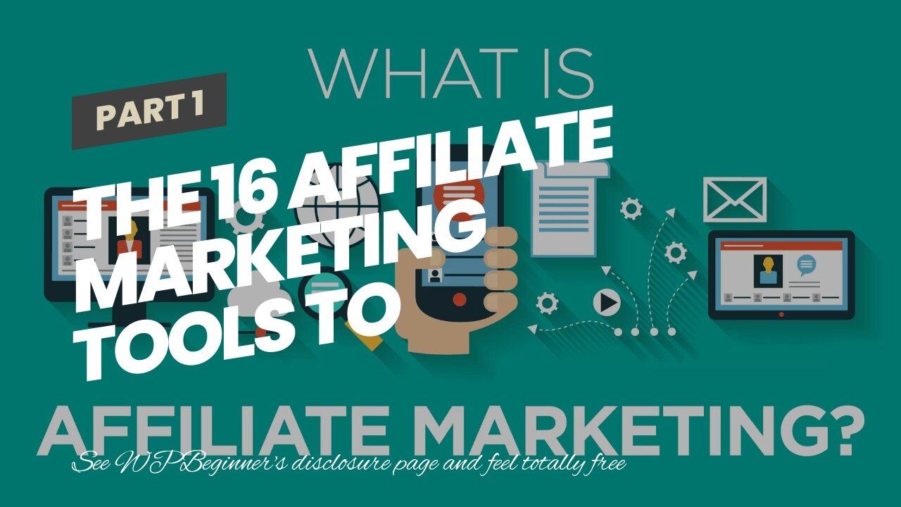 The 16 Affiliate Marketing Tools to Boost Sales and Drive Traffic to Diaries