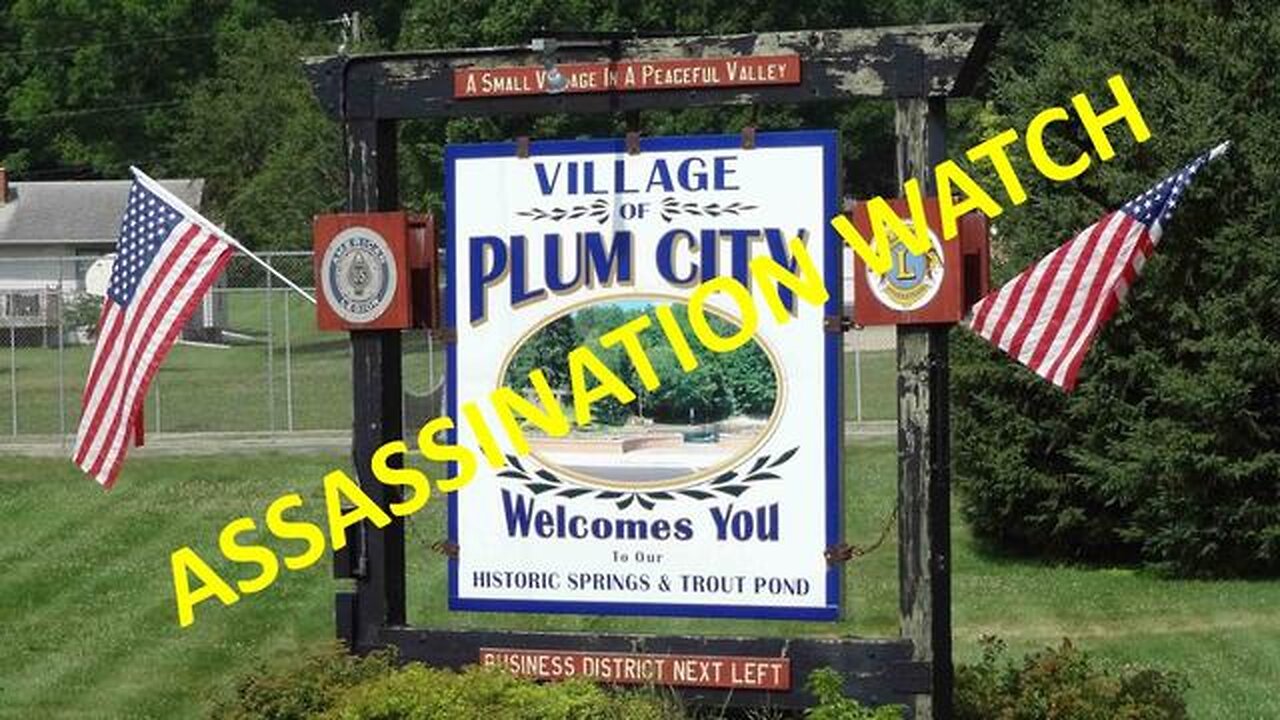 ASSASSINATION WATCH ??? - ALL EYES ON PLUM CITY, WISCONSIN - FIELD MCCONNELL