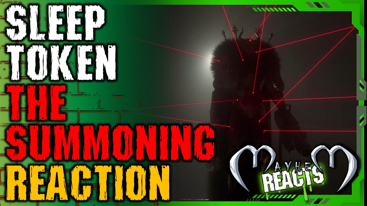 SLEEP TOKEN: THE SUMMONING REACTION - Sleep Token - The Summoning