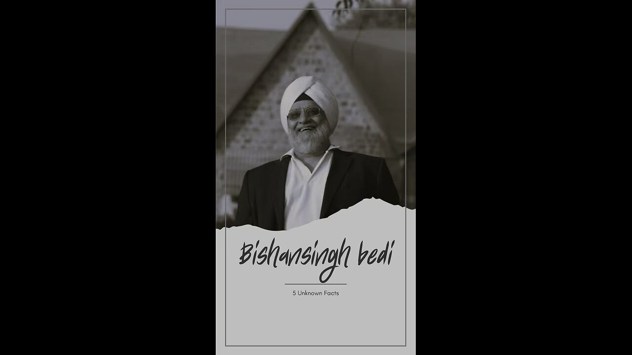 Bishansingh Bedi 5 Unknown facts