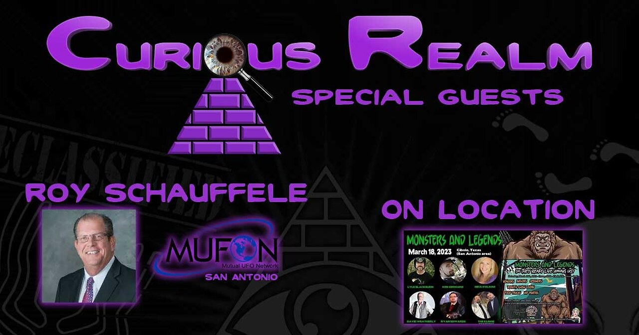 CR Ep 068: TX MUFON Cases w Roy Schauffele and On Location at Texas Monsters and Legends Conference