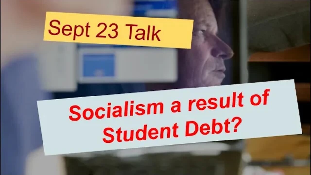 Socialism is popular because of Student Debt.