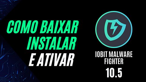 iObit Malware Fighter 10.5 PRO - Ativação