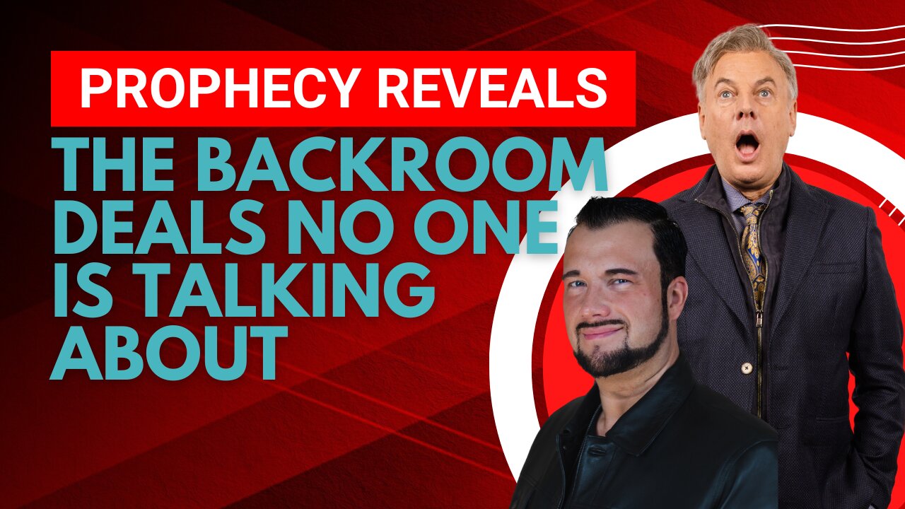 Prophecy Reveals The Backroom Deals No One Is Talking About | Lance Wallnau