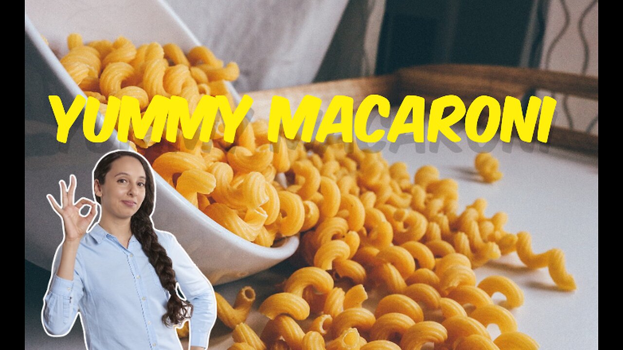 Yummy Macaroni