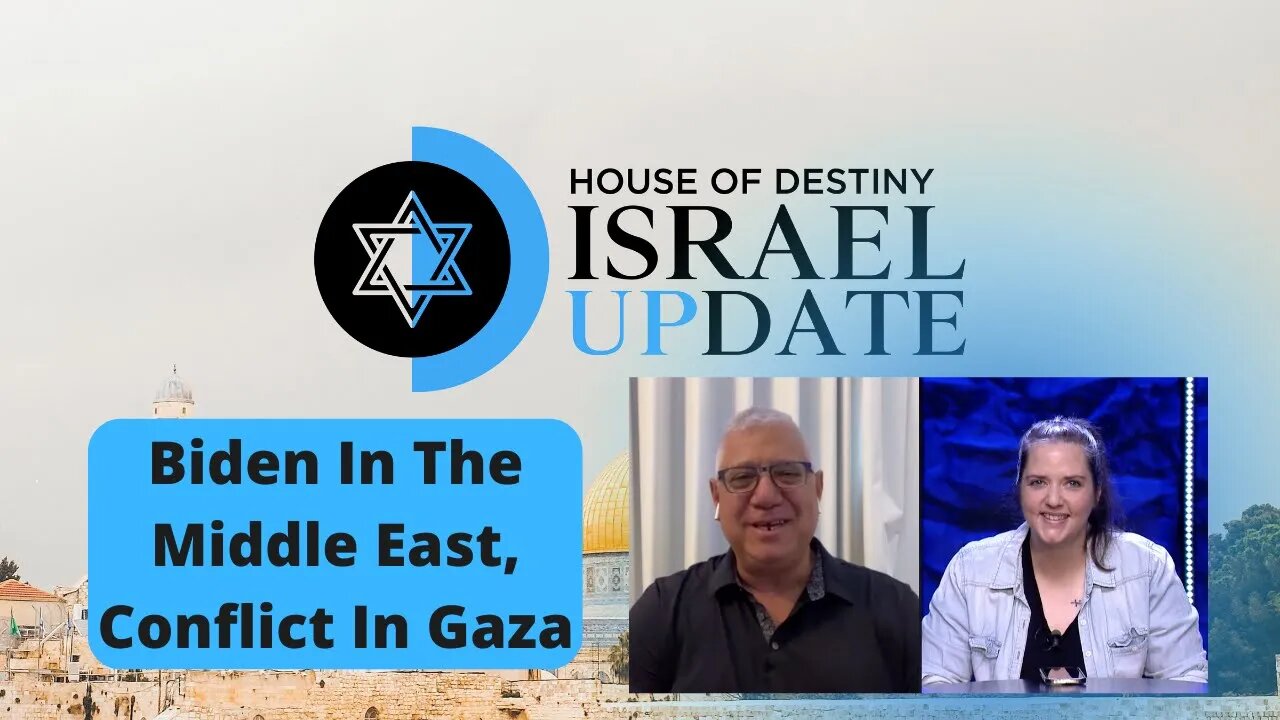 Biden In The Middle East, Conflict In Gaza | Israel Update | House Of Destiny Network