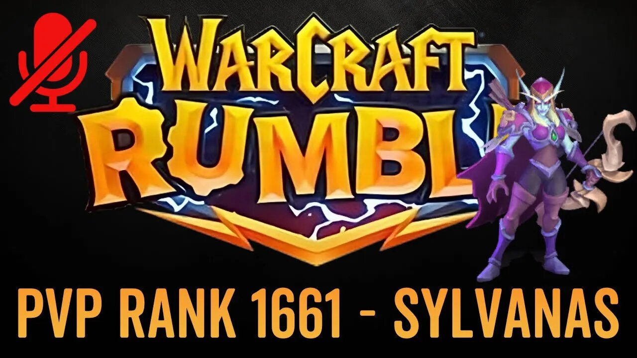 WarCraft Rumble - No Commentary Gameplay - Sylvanas - PVP Rank 1661