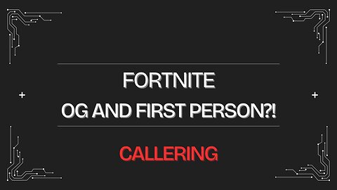 🔴LIVE - FORTNITE OG - Ballistic Ranked - Callering