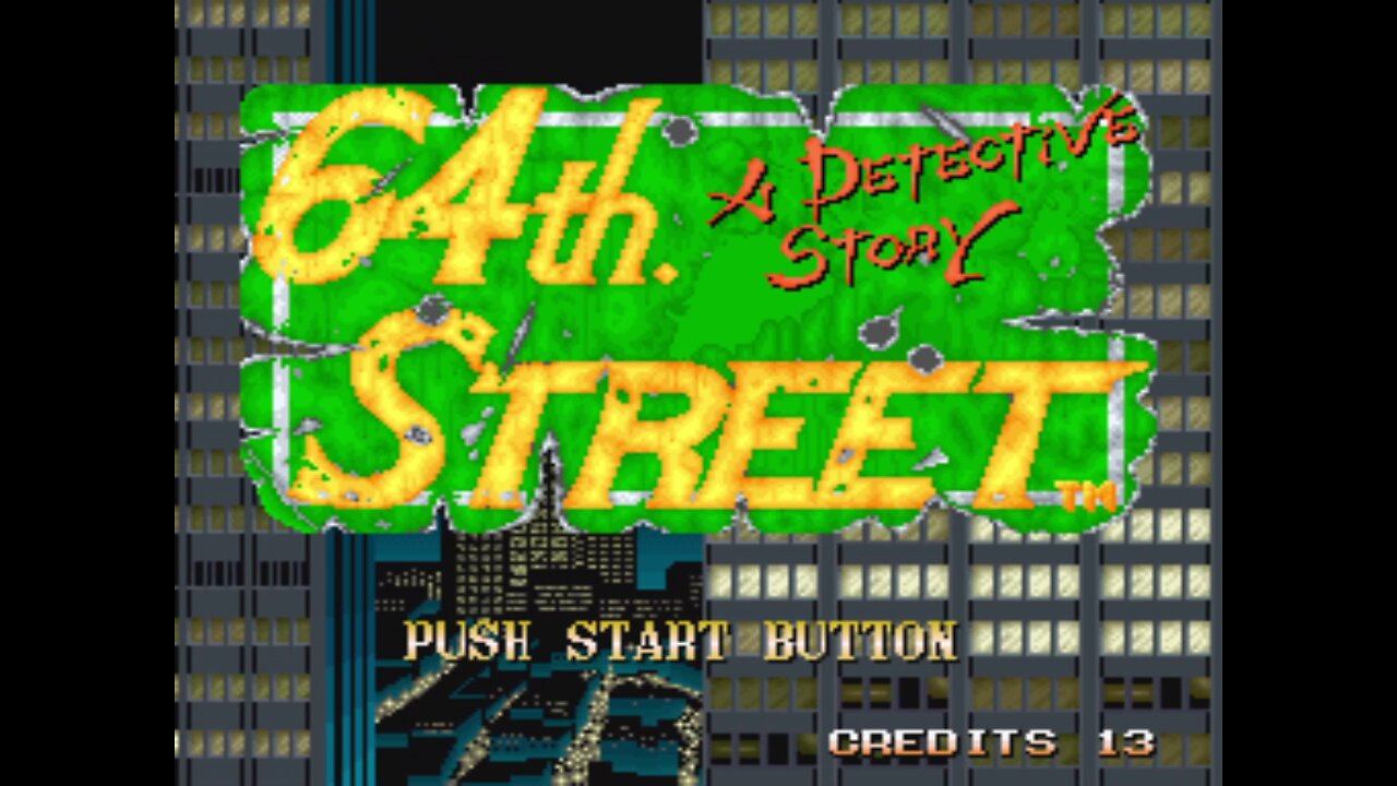 64th. Street A Detective Story, Arcade Game, Jaleco 1991, playthrough