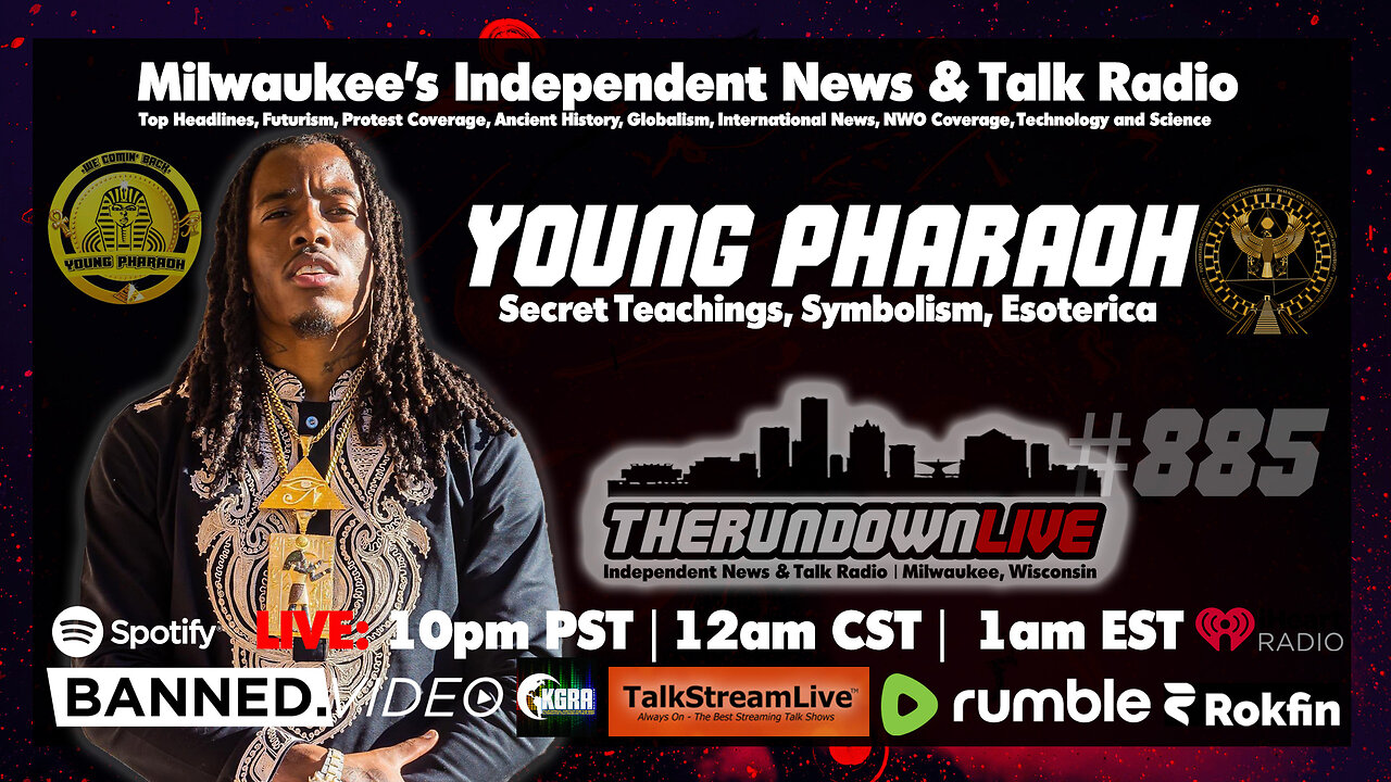 The Rundown Live #885 – Young Pharaoh, Secret Teachings, Symbolism, Esoterica