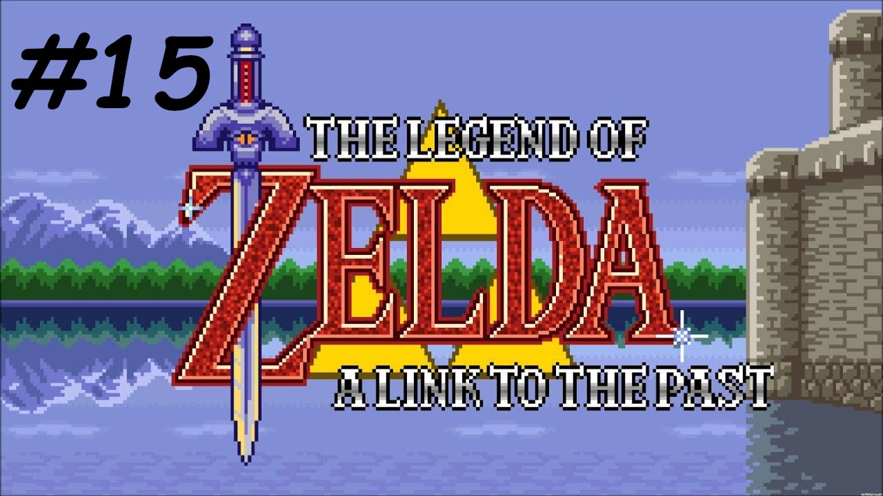 Let's Play - The Legend of Zelda: A Link to the Past - Part 15