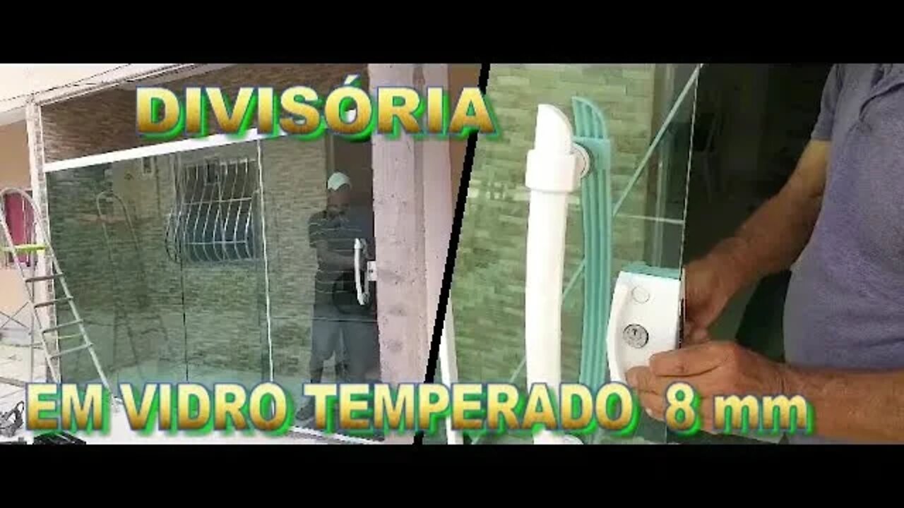 DIVISÓRIA EM VIDRO 8 MM TEMPERADO