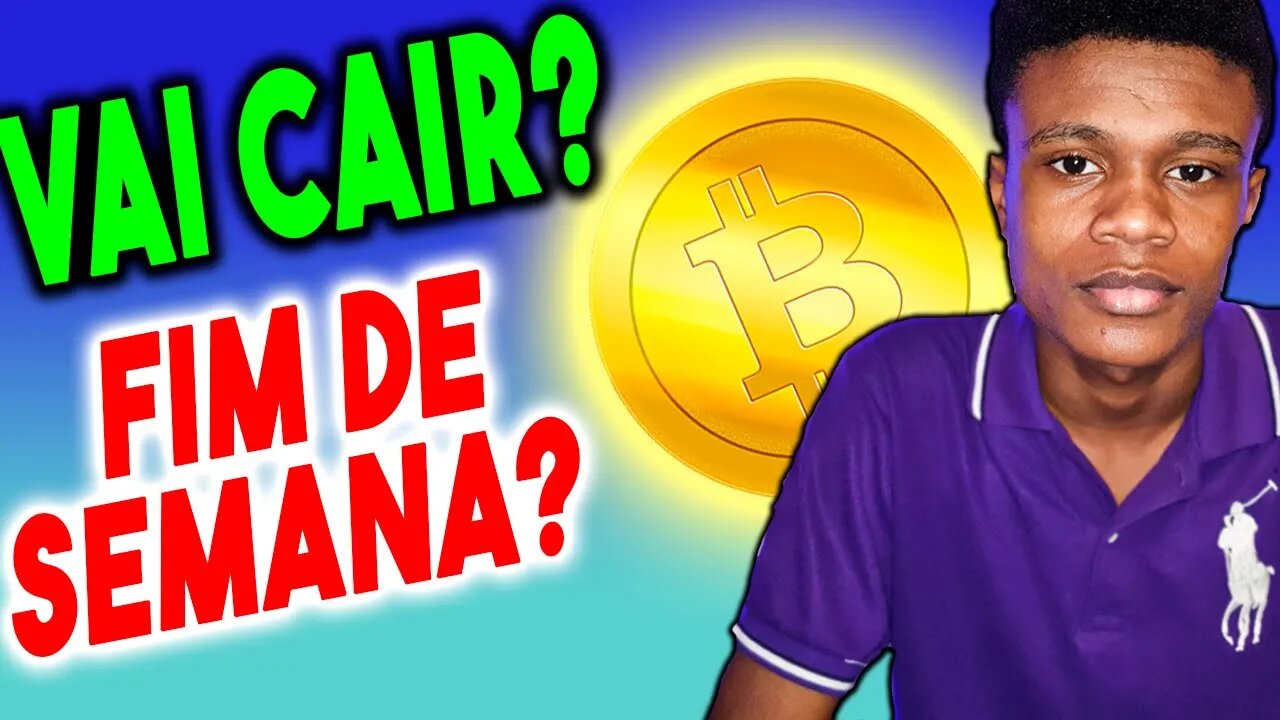 BITCOIN VAI CAIR NO FIM DE SEMANA | EDNEY PINHEIRO