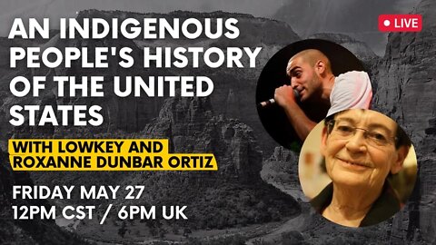 LIVE: An indigenous People's History of the US