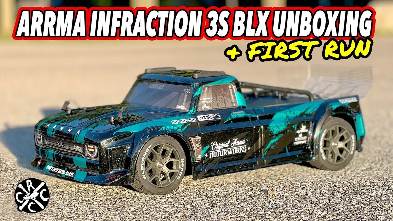 ARRMA Infraction 3S BLX Unboxing & First Run