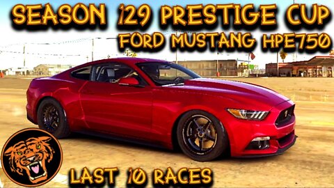 CSR2: Season 129 Prestige Cup with the Ford Mustang HPE750 - last 10 races