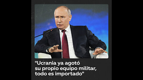 "Los países occidentales se esfuerzan para asegurarse de que Rusia sufra una derrota estratégica"