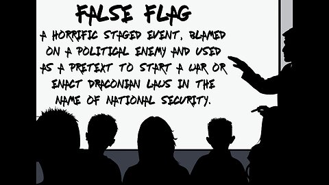 False Flags For Dummies: How to Create a False Flag in 10 Easy Steps!