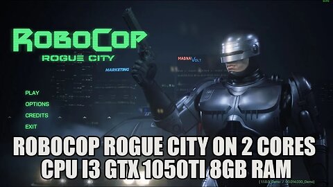 RoboCop Rogue City demo on GTX 1050Ti Core i3 6100