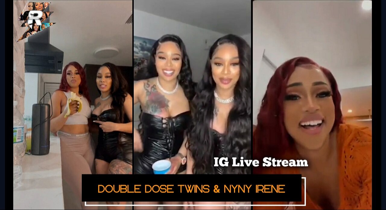 Double Dose Twins & NyNy Irene Twerking on live streams together with other girls [Extended Version]