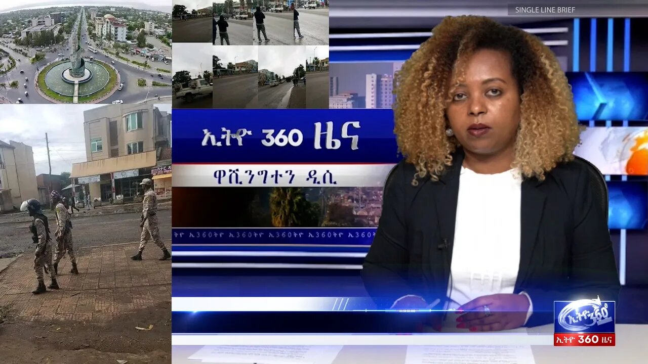 Ethio 360 Daily News Tuesday Aug 9, 2022