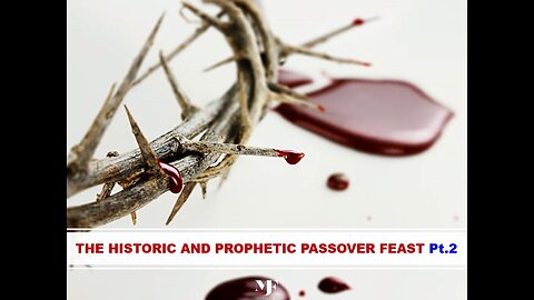 04-08-23 THE HISTORIC FEAST OF THE PASSOVER Pt.1 By Evangelist Benton Callwood