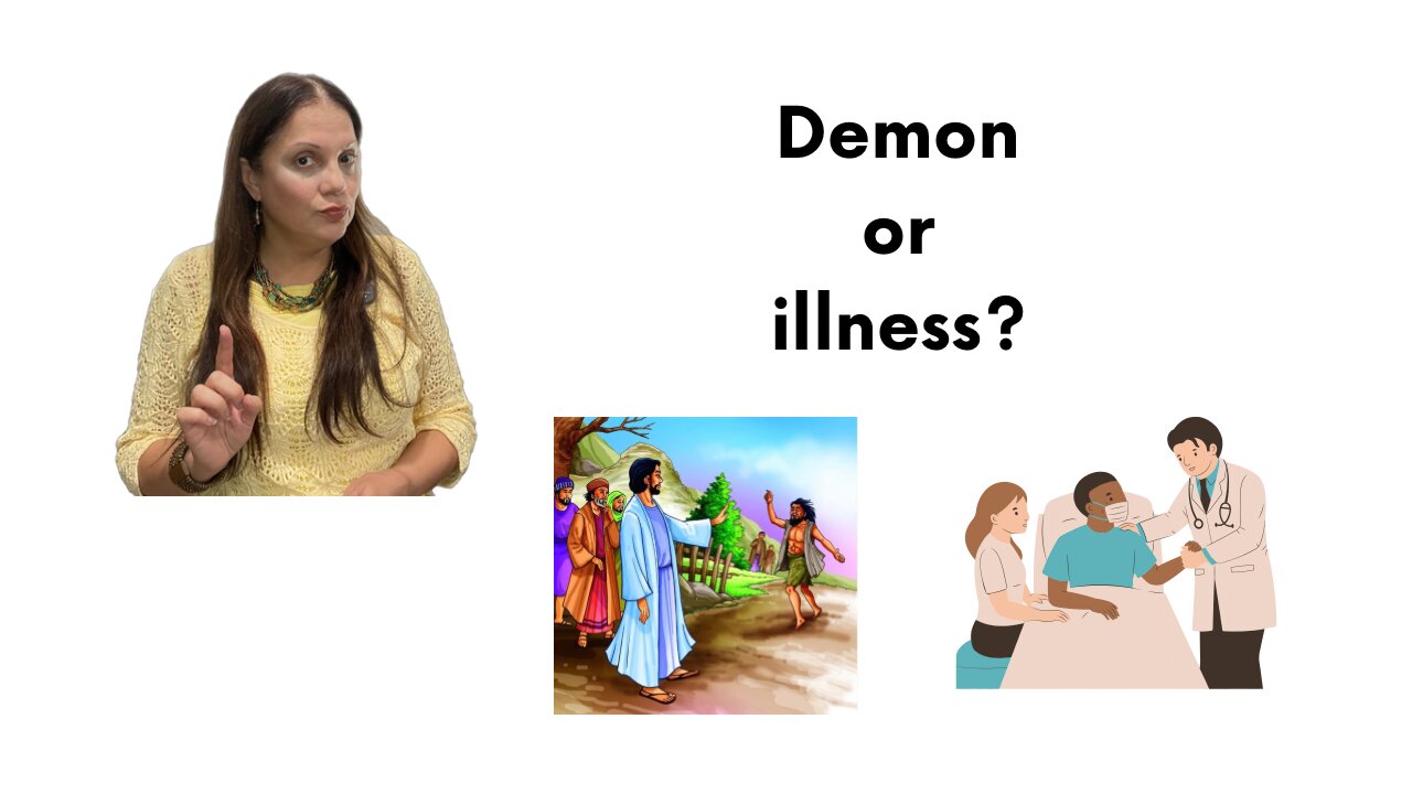 DEMON OR ILLNESS?