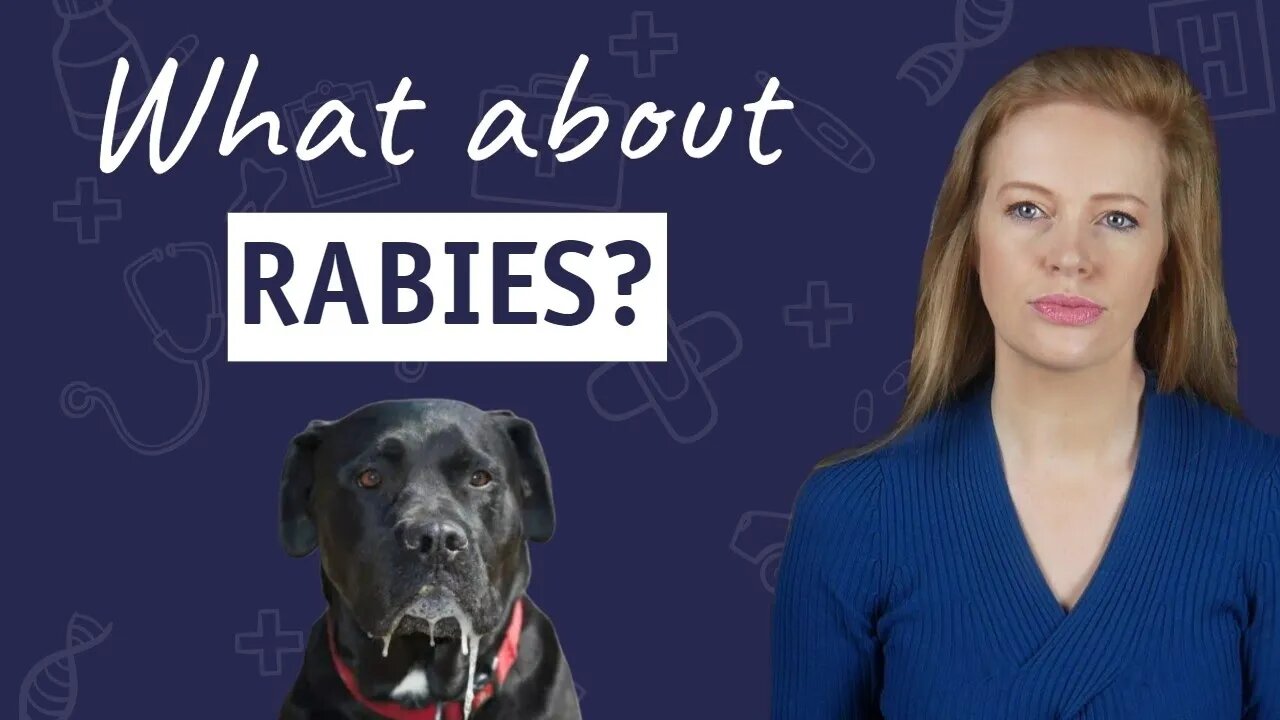 What About Rabies?