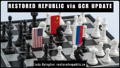 Restored Republic Via GCR Update for 10.26.23