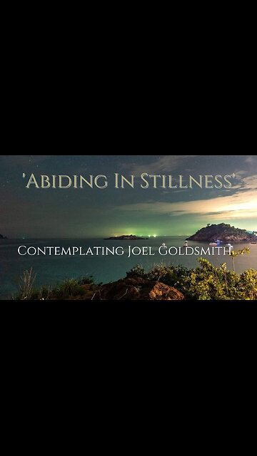 'Abiding In Stillness'