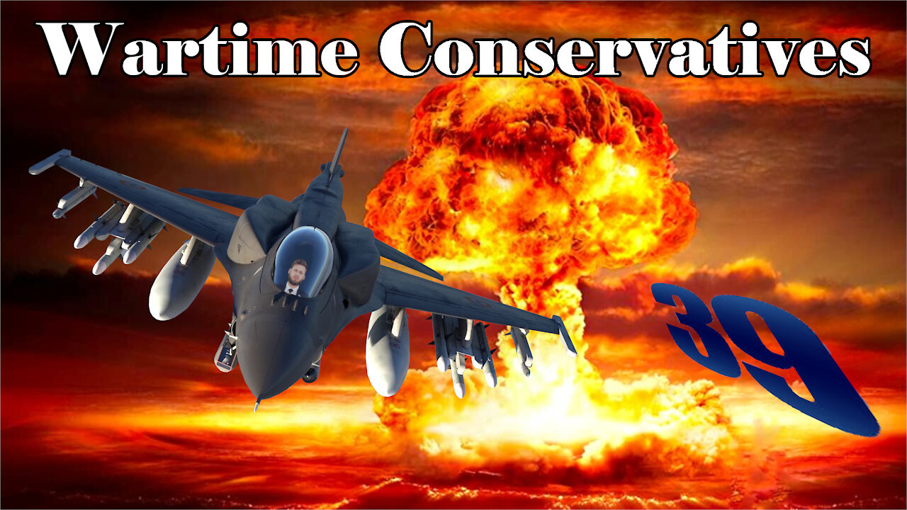 OWEN SHROYER - Wartime Conservatives (39/44)